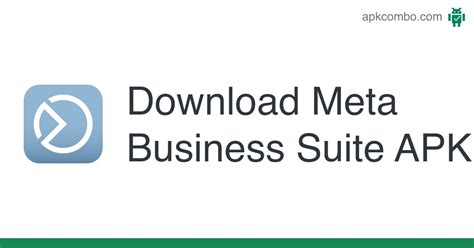 Meta Business Suite APK for Android Download .